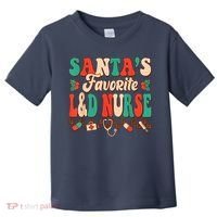 Christmas Santas Favorite L&D Nurse Labor Delivery Nurse Toddler T-Shirt thumb 0