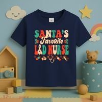 Christmas Santas Favorite L&D Nurse Labor Delivery Nurse Toddler T-Shirt thumb 3