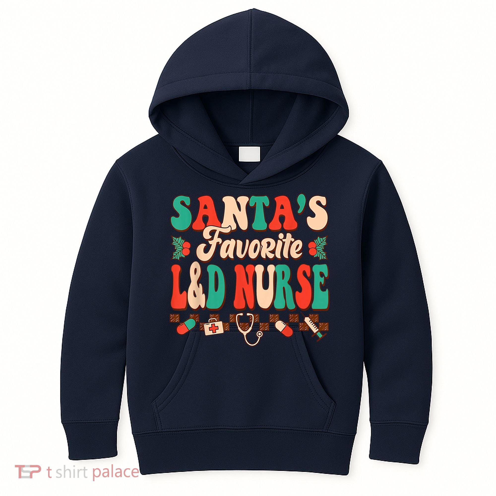 Christmas Santas Favorite L&D Nurse Labor Delivery Nurse Kids Hoodie