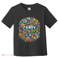 Candy Security Funny Candy Land Costume Candyland Party Toddler T-Shirt thumb 0