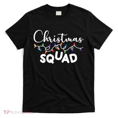 Christmas Squad Festive Cute Gift T-Shirt