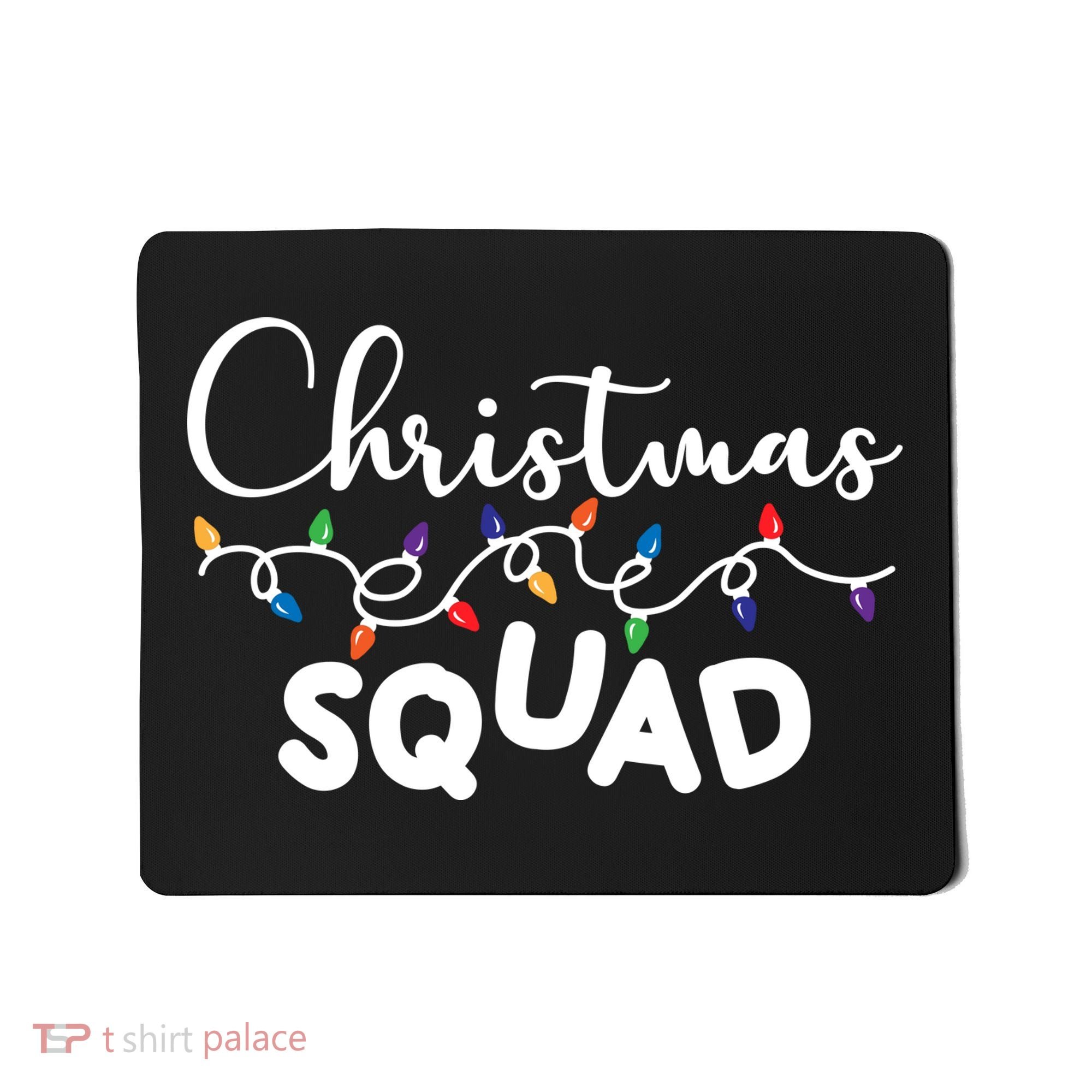 Christmas Squad Festive Cute Gift Mousepad