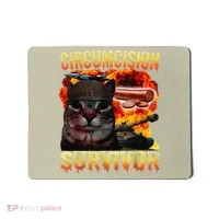 Circumcision Survivor Funny Oddly Specific Dank Cat Meme Mousepad thumb 0