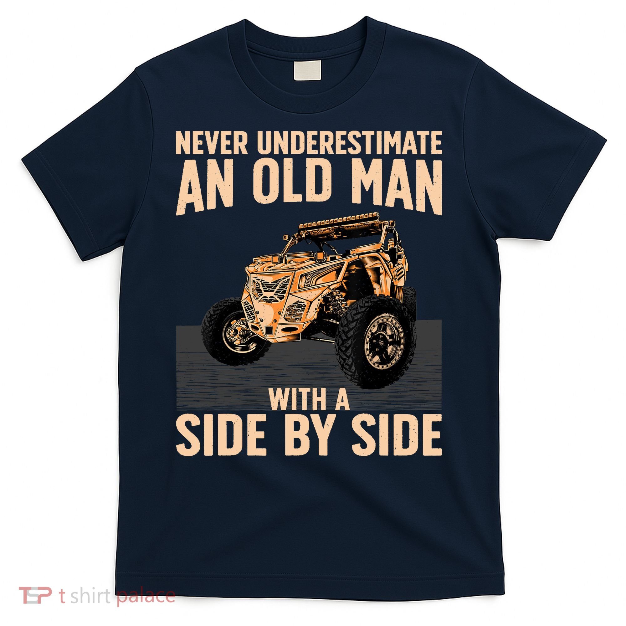 Cool SXS For Grandpa Dad Offroad UTV ATV SideBySide T-Shirt