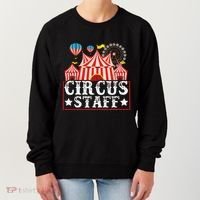 Circus Staff Funny Circus Themed Birthday Party Women's Sweatshirt thumb 0