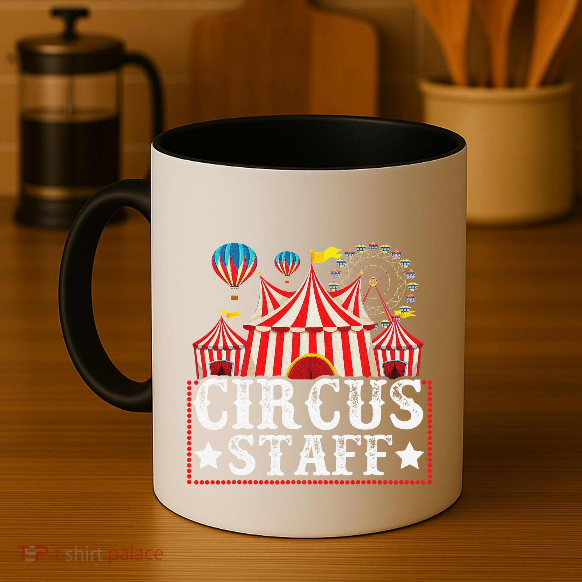 Circus Staff Funny Circus Themed Birthday Party Coffee Mug