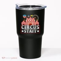 Circus Staff Funny Circus Themed Birthday Party Tumbler thumb 0