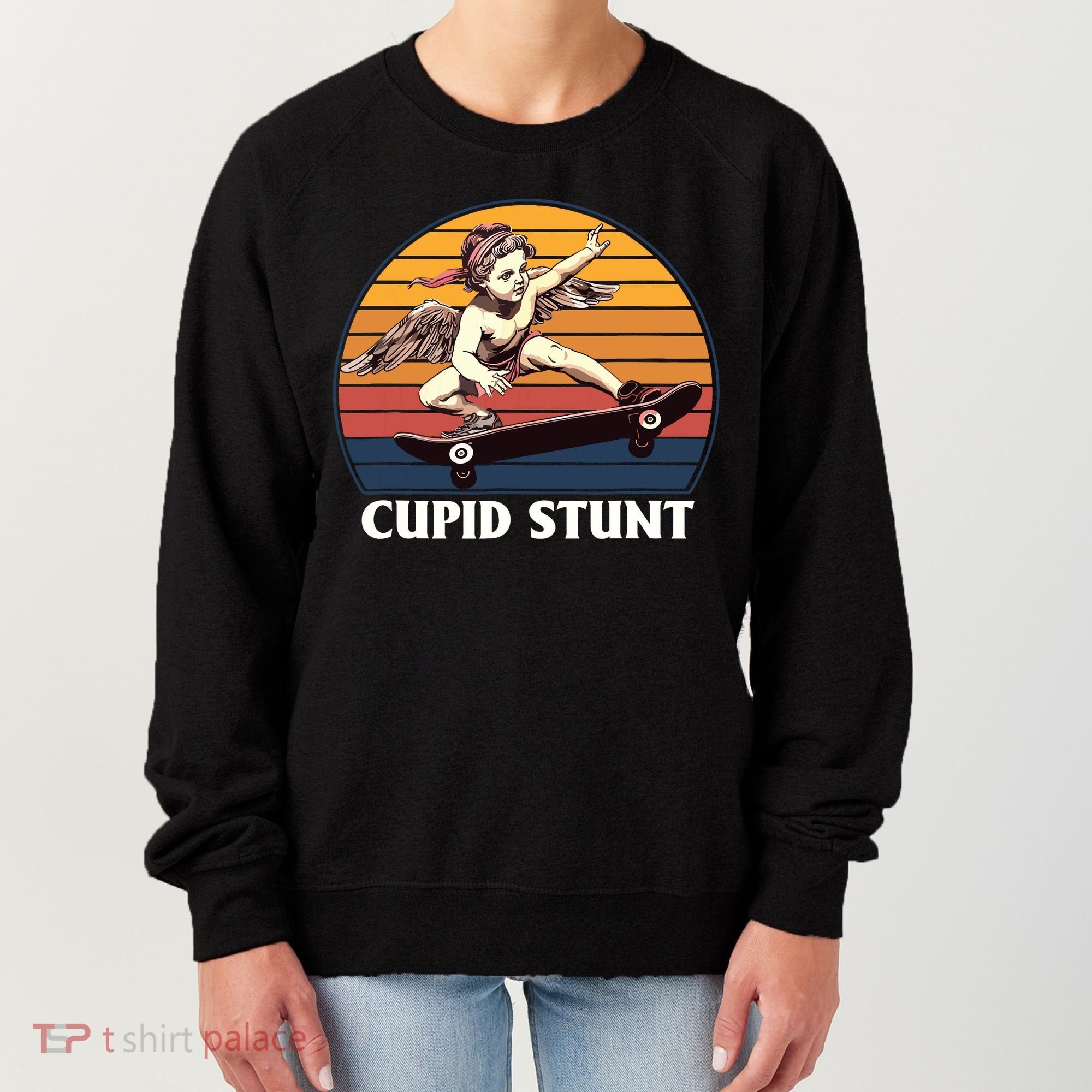 Cupid Stunt Funny Sarcastic Offensive Humor Embarrassing Women's Sweatshirt