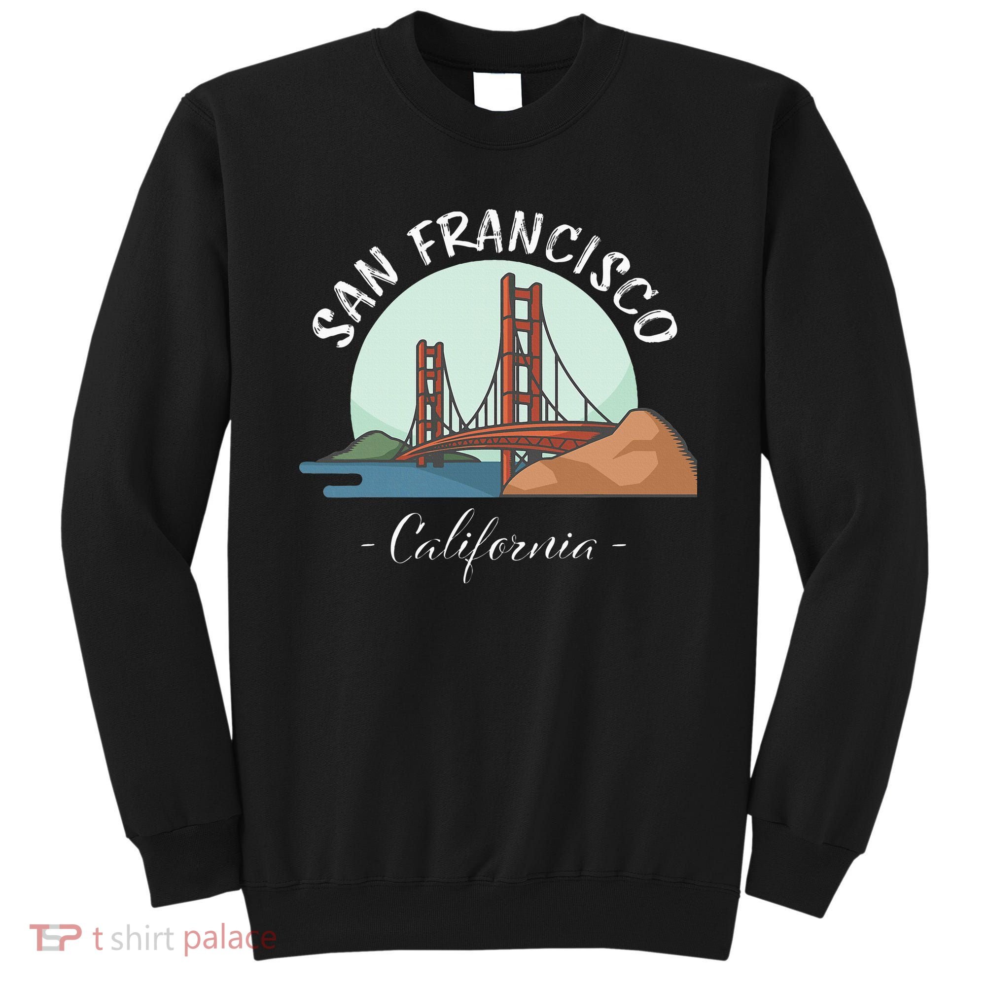 California San Francisco Gift Golden Gate Bridge Souvenir Sweatshirt