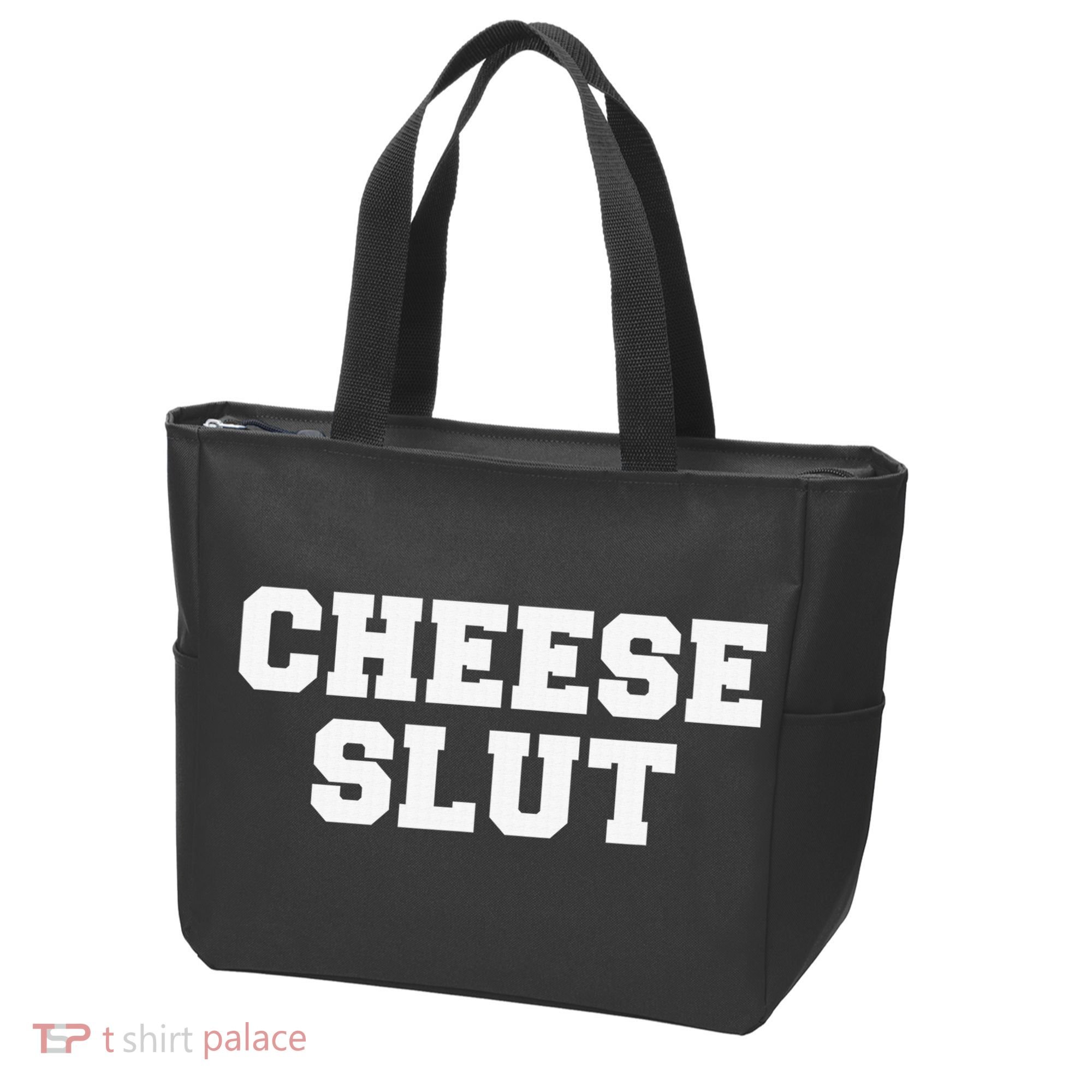 Cheese Slut Funny Adult Humor Sarcasm Funny Tote Bag