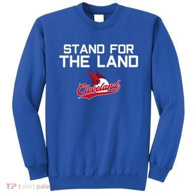 Cleveland Stand For The Land Sweatshirt