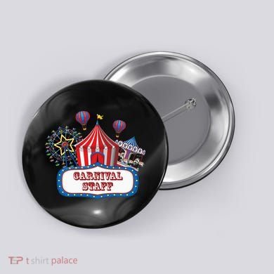 Carnival Staff For Circus Event Staff & Ringmaster Lover Button