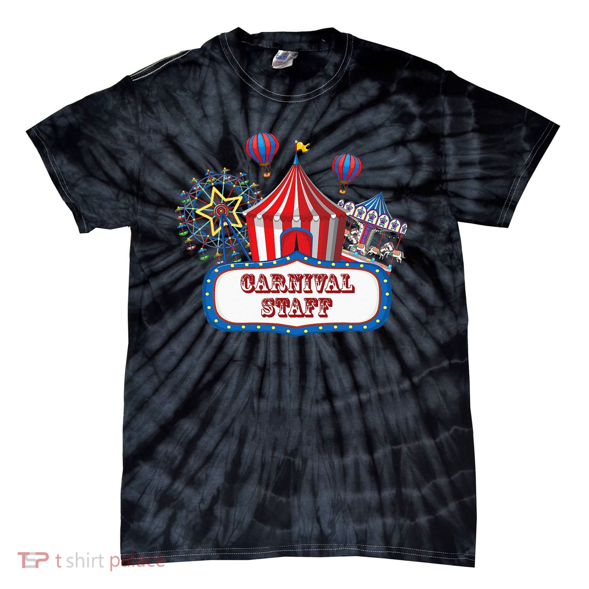 Carnival Staff For Circus Event Staff & Ringmaster Lover Tie-Dye T-Shirt