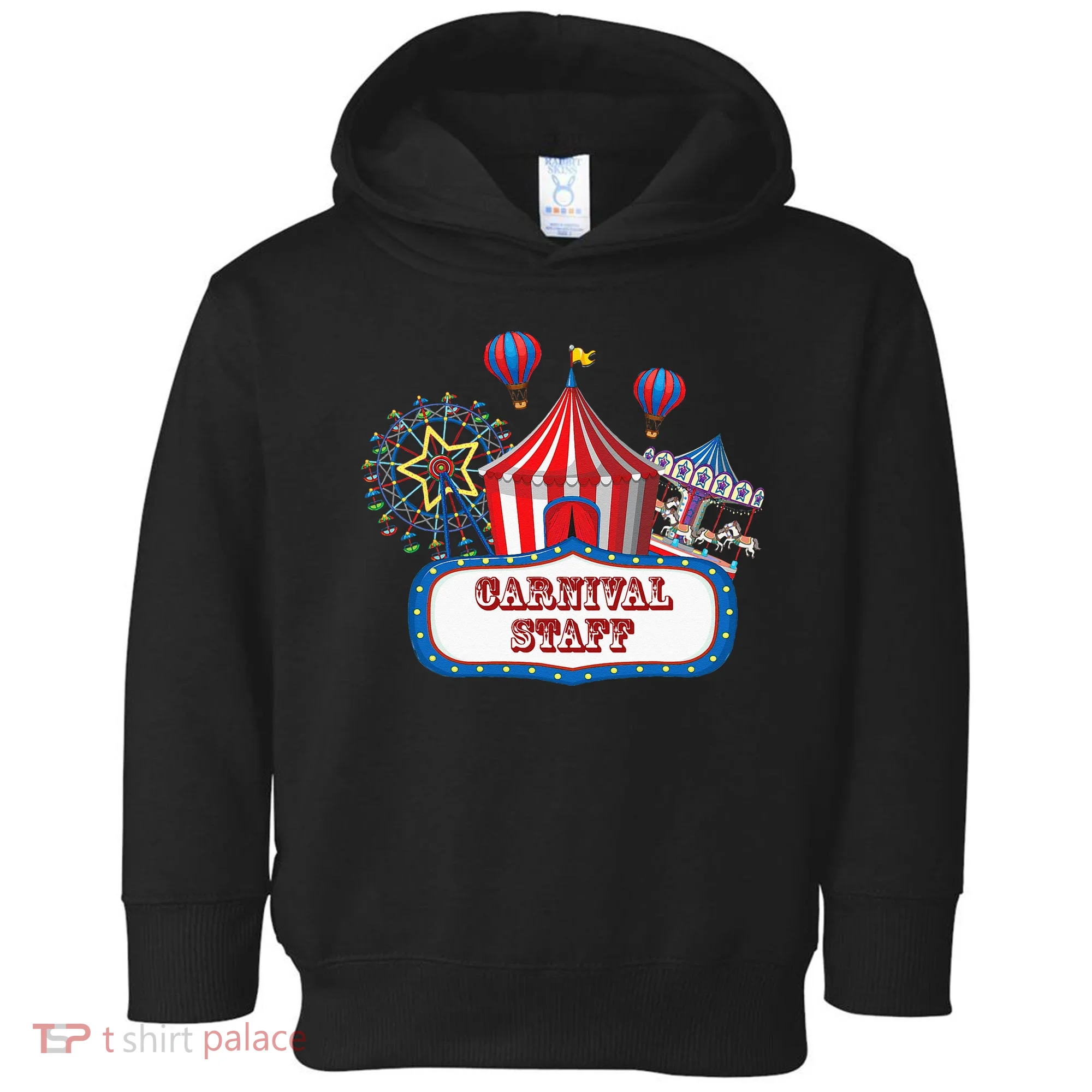 Carnival Staff For Circus Event Staff & Ringmaster Lover Toddler Hoodie