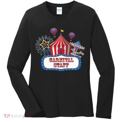 Carnival Staff For Circus Event Staff & Ringmaster Lover Women's Long Sleeve Shirt