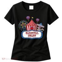 Carnival Staff For Circus Event Staff & Ringmaster Lover Women's T-Shirt thumb 0