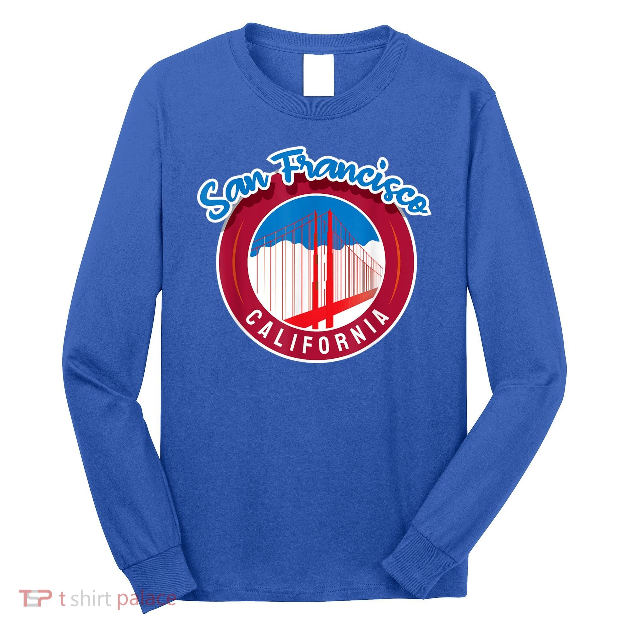 California San Francisco City Gift Bridge Souvenir SF Long Sleeve Shirt