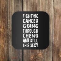 Cancer Survivor Fighting Cancer Going Through Chemo Coaster thumb 0