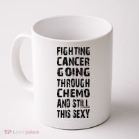 Cancer Survivor Fighting Cancer Going Through Chemo Coffee Mug thumb 0