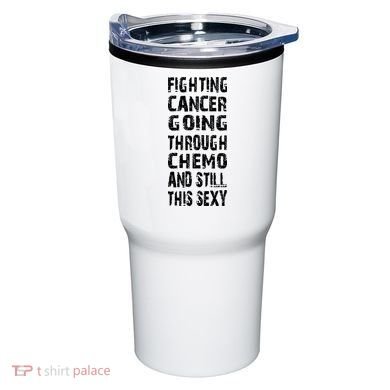 Cancer Survivor Fighting Cancer Going Through Chemo Tumbler