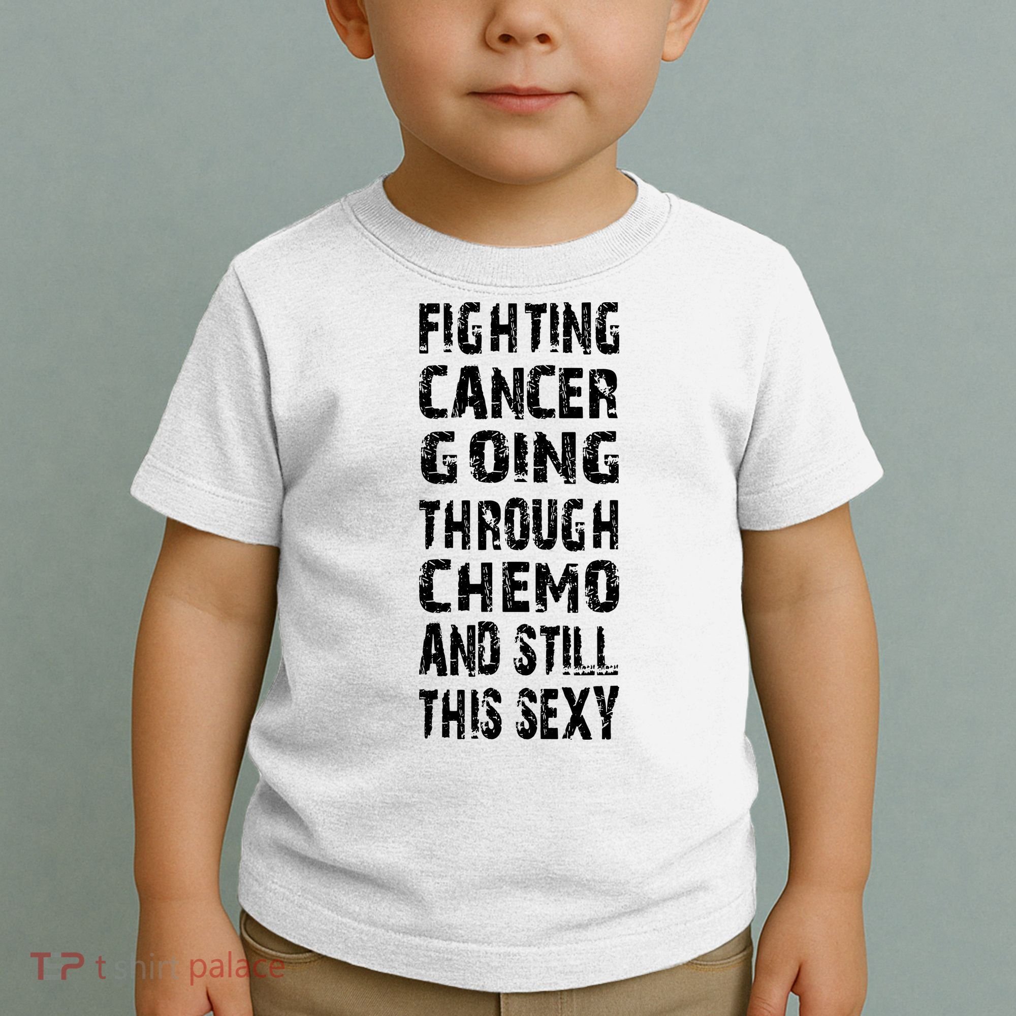 Cancer Survivor Fighting Cancer Going Through Chemo Toddler T-Shirt