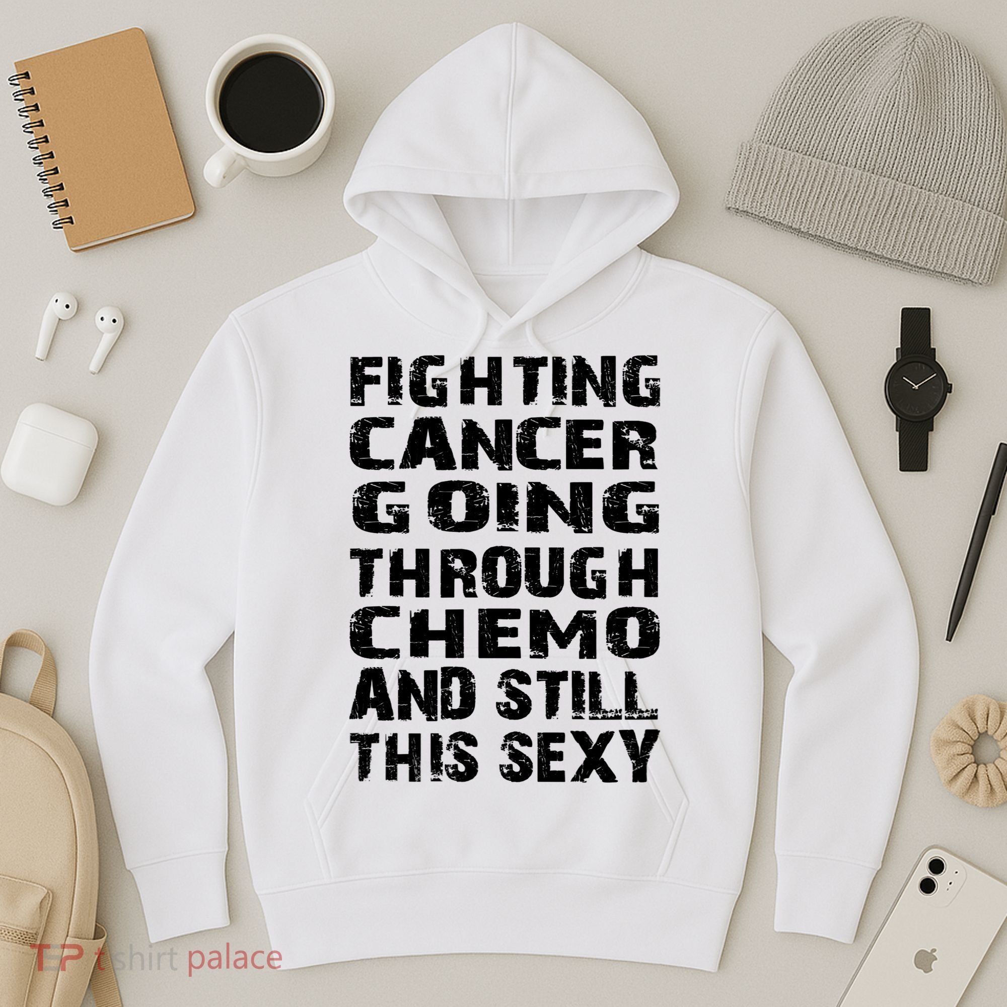 Cancer Survivor Fighting Cancer Going Through Chemo Gift Hoodie