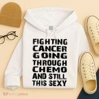 Cancer Survivor Fighting Cancer Going Through Chemo Gift Hoodie thumb 4