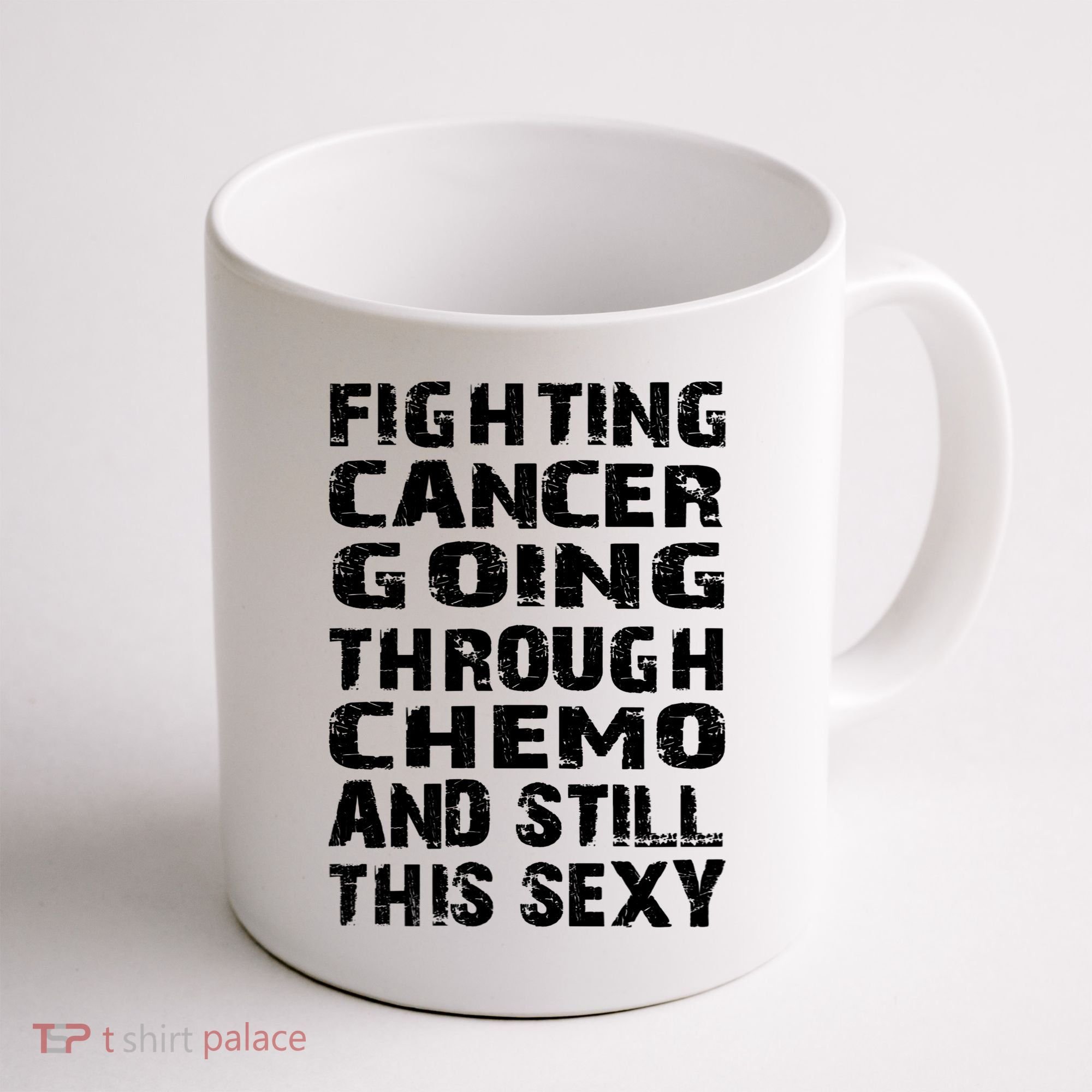Cancer Survivor Fighting Cancer Going Through Chemo Gift Coffee Mug