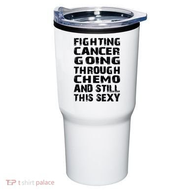 Cancer Survivor Fighting Cancer Going Through Chemo Gift Tumbler
