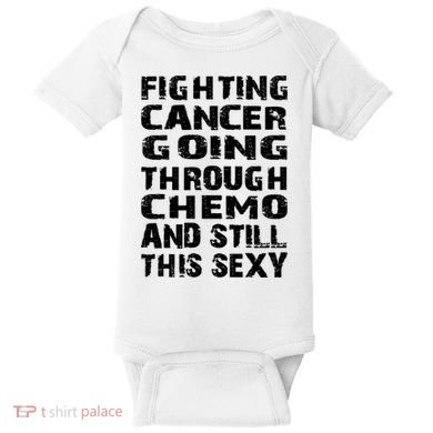 Cancer Survivor Fighting Cancer Going Through Chemo Gift Baby Bodysuit
