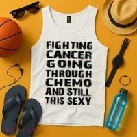Cancer Survivor Fighting Cancer Going Through Chemo Gift Tank Top thumb 4