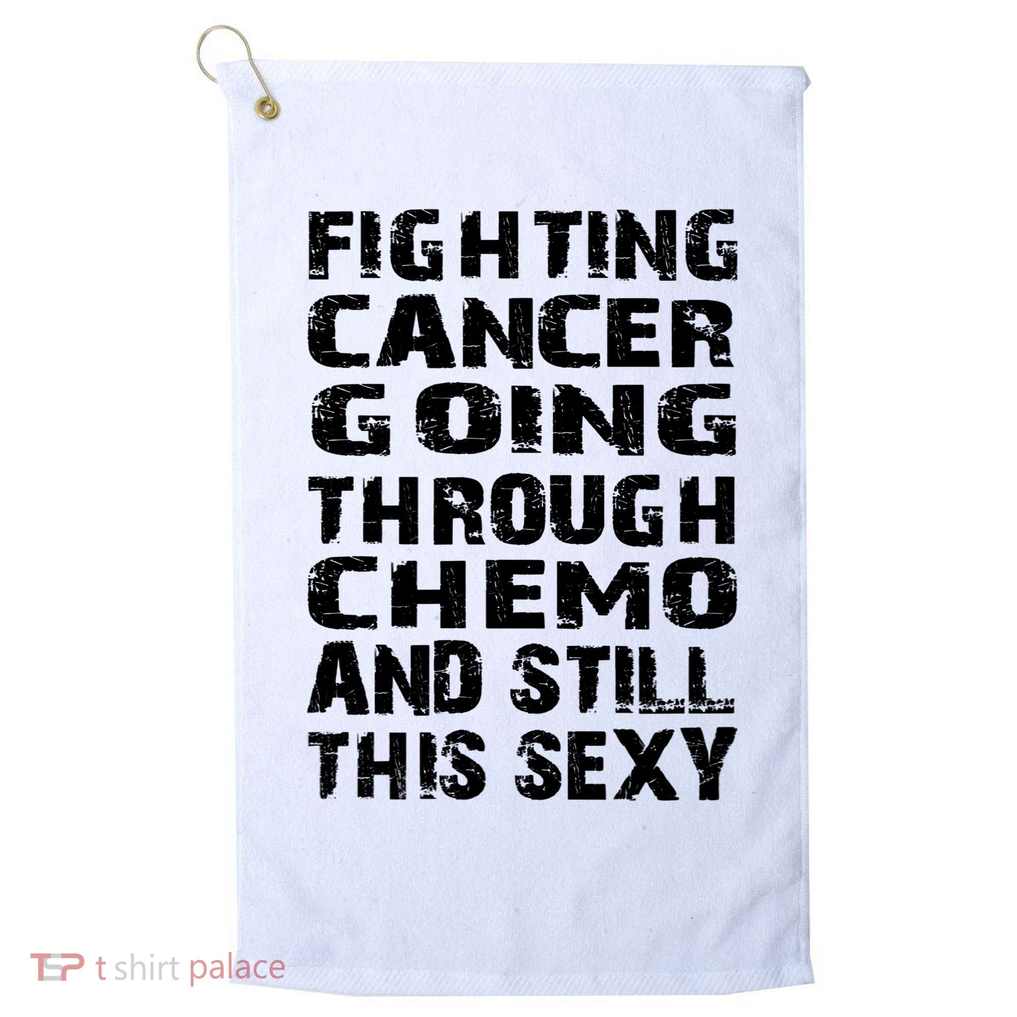 Cancer Survivor Fighting Cancer Going Through Chemo Gift Golf Towel