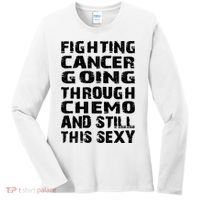 Cancer Survivor Fighting Cancer Going Through Chemo Gift Women's Long Sleeve Shirt thumb 0