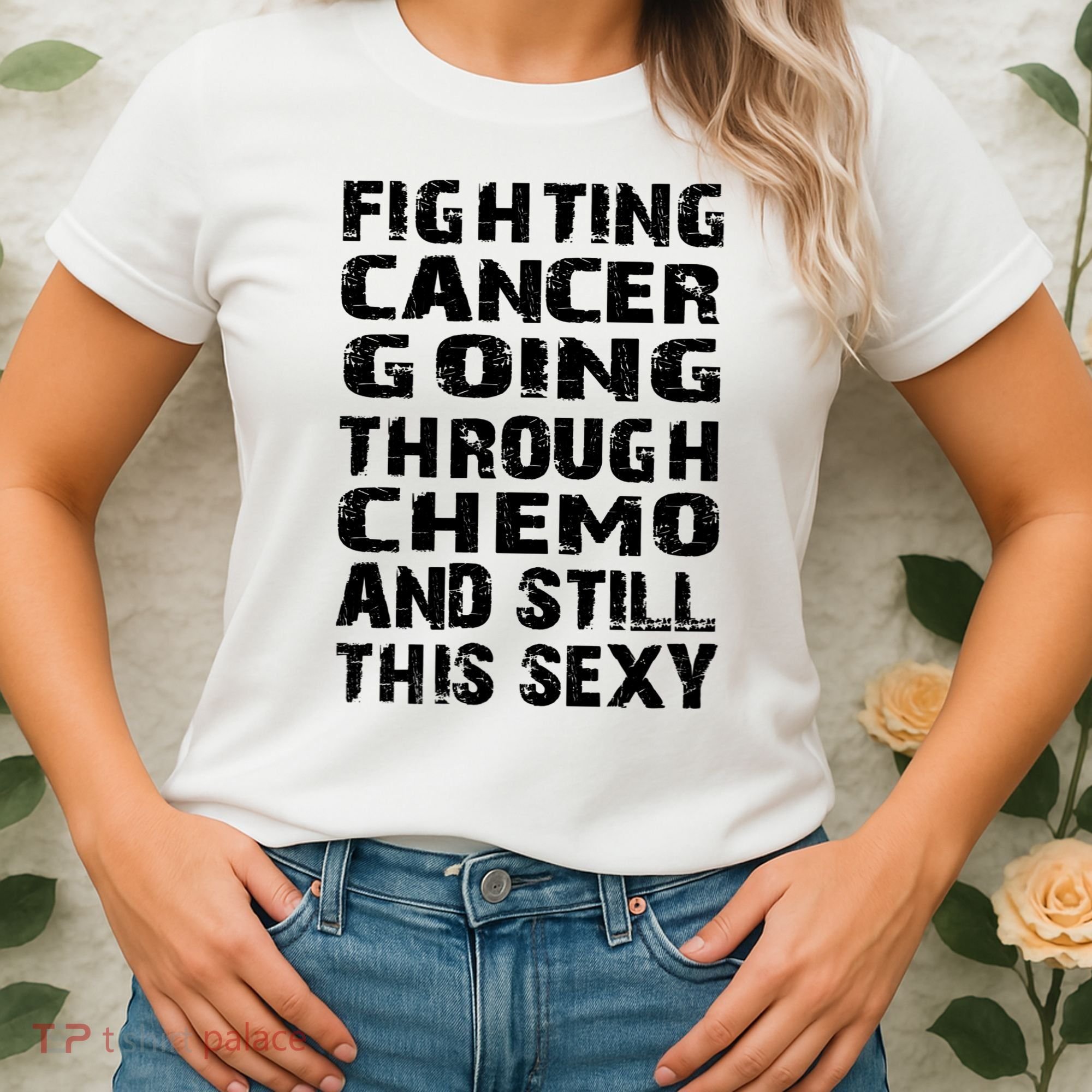 Cancer Survivor Fighting Cancer Going Through Chemo Gift Women's T-Shirt