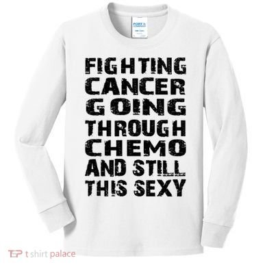 Cancer Survivor Fighting Cancer Going Through Chemo Gift Kids Long Sleeve Shirt