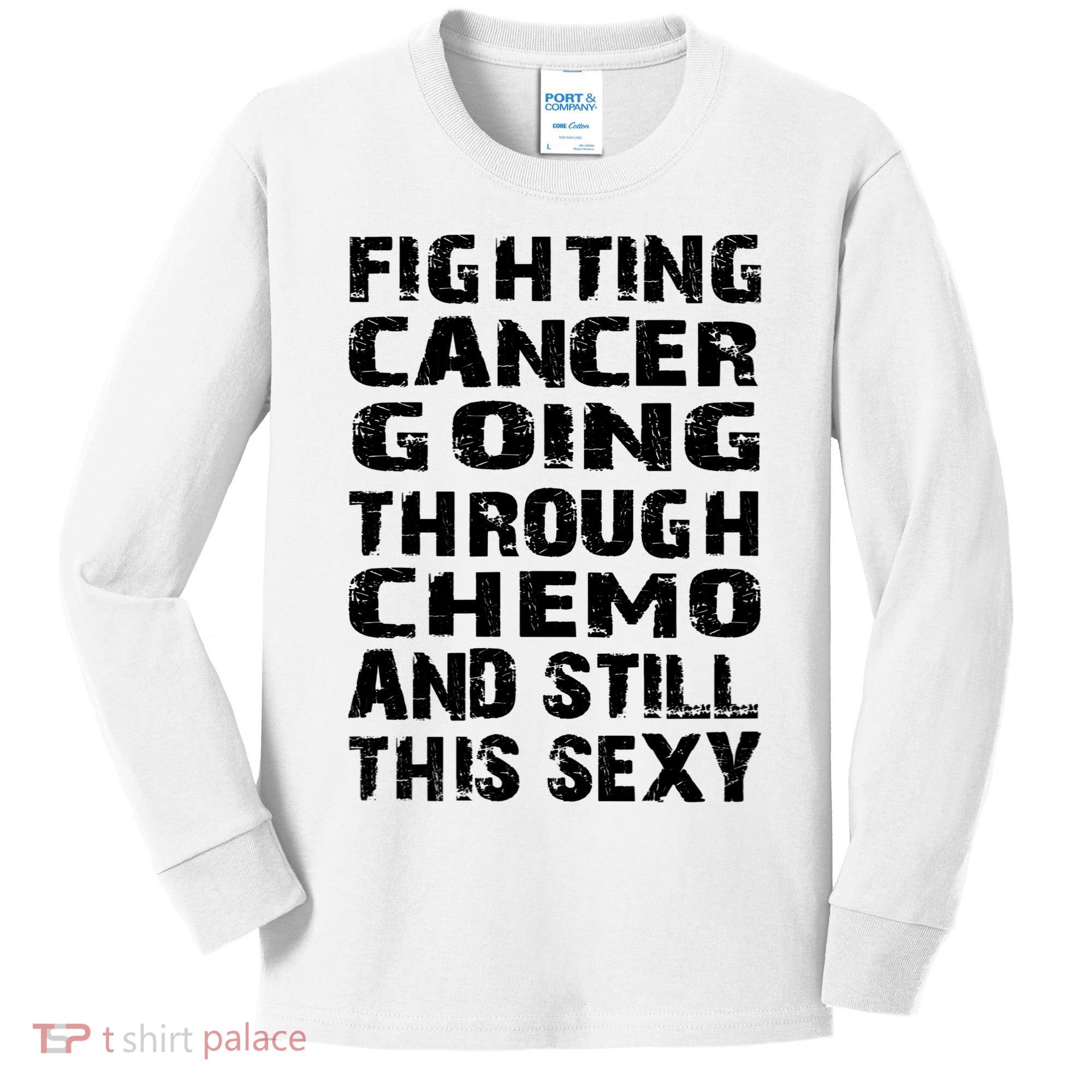 Cancer Survivor Fighting Cancer Going Through Chemo Gift Kids Long Sleeve Shirt