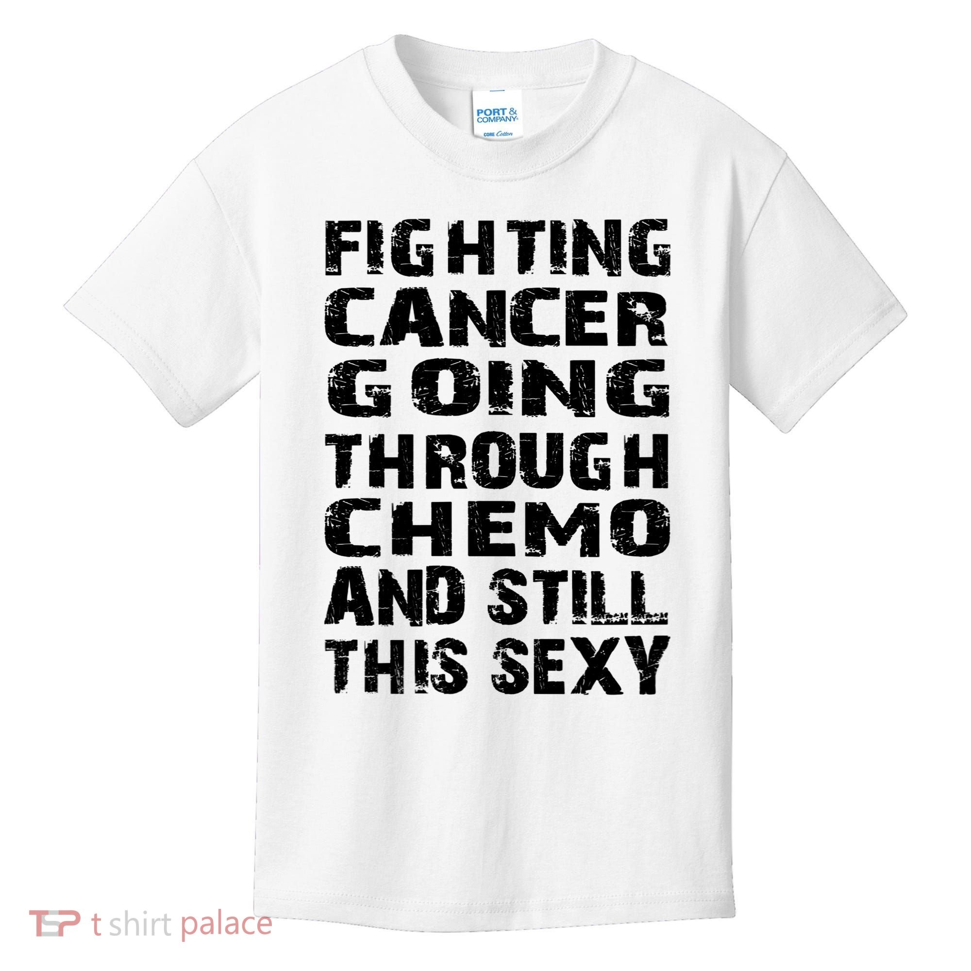 Cancer Survivor Fighting Cancer Going Through Chemo Gift Kids T-Shirt