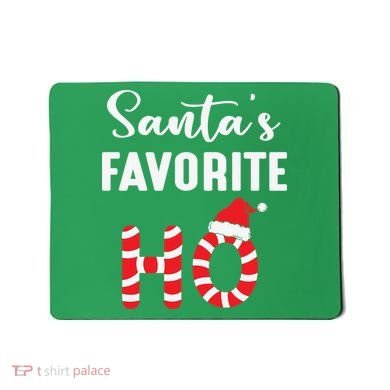 Christmas Santa’s Favorite Ho Candy Cane Funny Xmas Mousepad