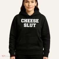 Cheese Slut Funny Cheese Lover Cheddar Curds Dairy Humor Hoodie thumb 5