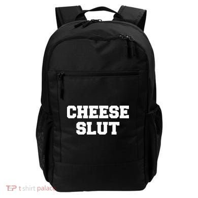 Cheese Slut Funny Cheese Lover Cheddar Curds Dairy Humor Backpack
