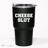 Cheese Slut Funny Cheese Lover Cheddar Curds Dairy Humor Tumbler thumb 0