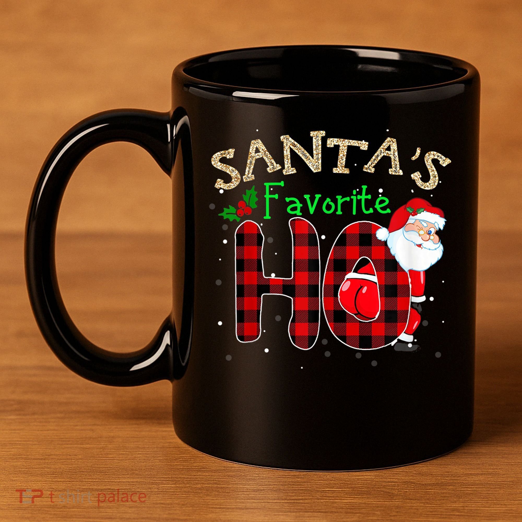 Christmas Santa's Favorite Ho Xmas Pajama Funny Naughty 11oz C Handle Ceramic Mug