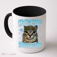 Circumcision Survivor Funny Oddly Specific Cat Meme Cats Coffee Mug thumb 0