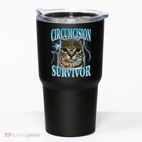 Circumcision Survivor Funny Oddly Specific Cat Meme Cats Tumbler thumb 0
