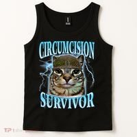 Circumcision Survivor Funny Oddly Specific Cat Meme Cats Tank Top thumb 2