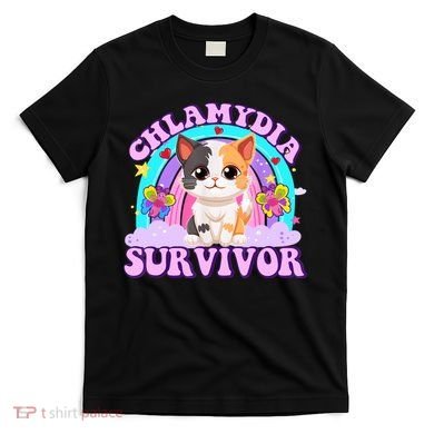 Chlamydia Survivor Funny Cat Sarcastic Inappropriate T-Shirt