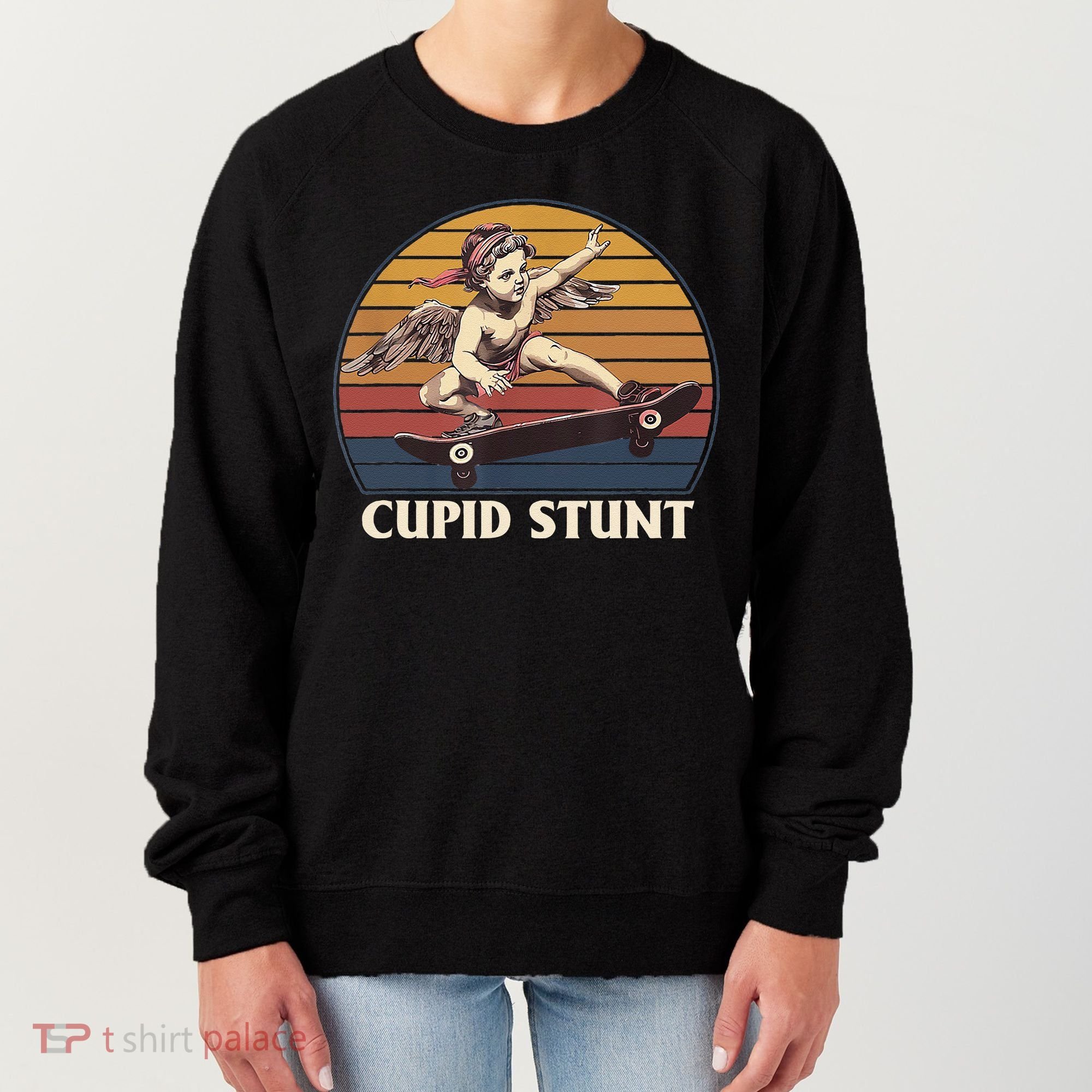 Cupid Stunt Funny Sarcastic Offensive Humor Embarrassing Women's Sweatshirt