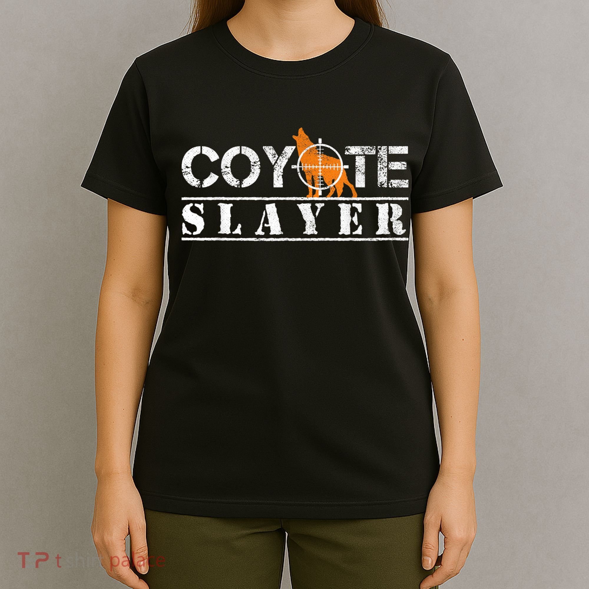 Coyote Slayer Funny Hunting For Coyote Hunters T-Shirt