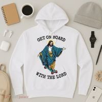 Christ Skateboarding Get On Board With The Lord Jesus Skate Hoodie thumb 3