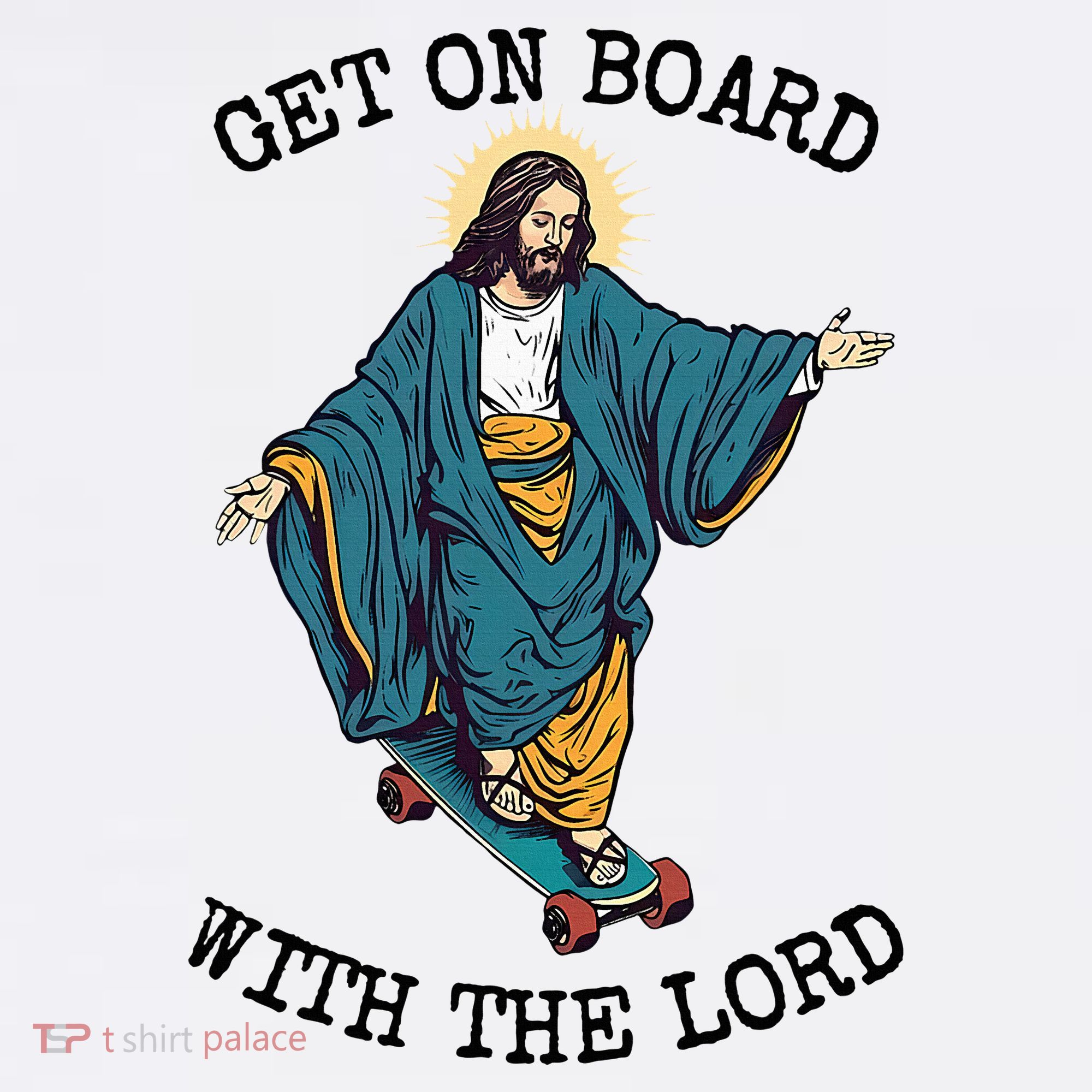 Christ Skateboarding Get On Board With The Lord Jesus Skate Sweatshirt